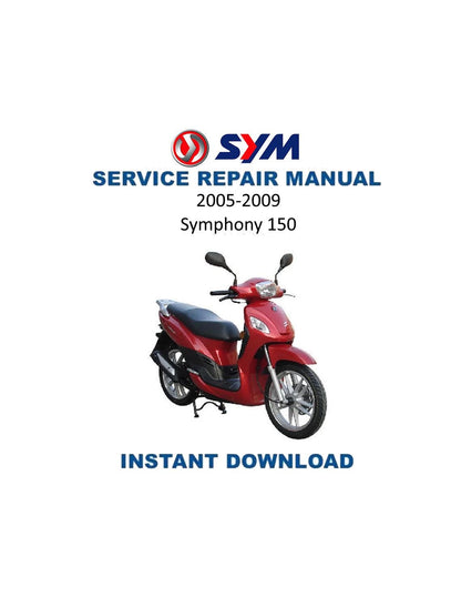 SYM Symphony 150 Scooter Service Manual | 2005-2009 - Service Manual PDF Instant Download