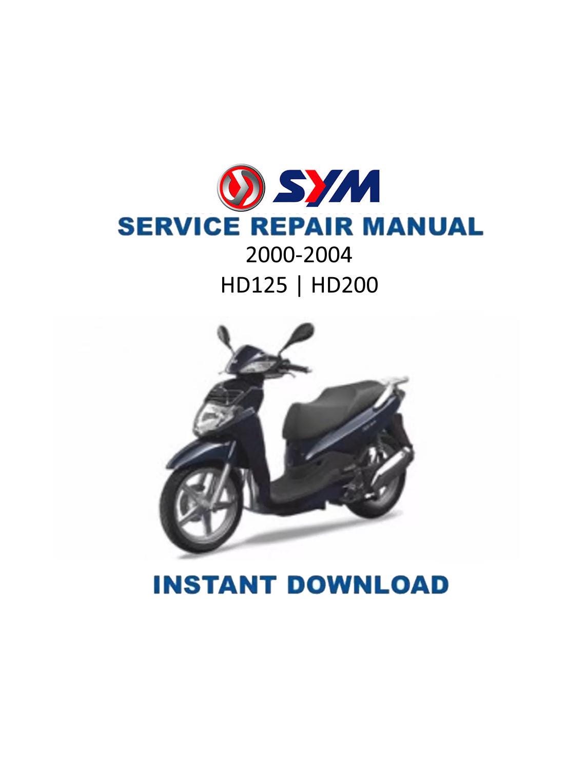 SYM HD125 HD200 Motorcycle Service Manual | 2000-2004 - Service Manual PDF Instant Download