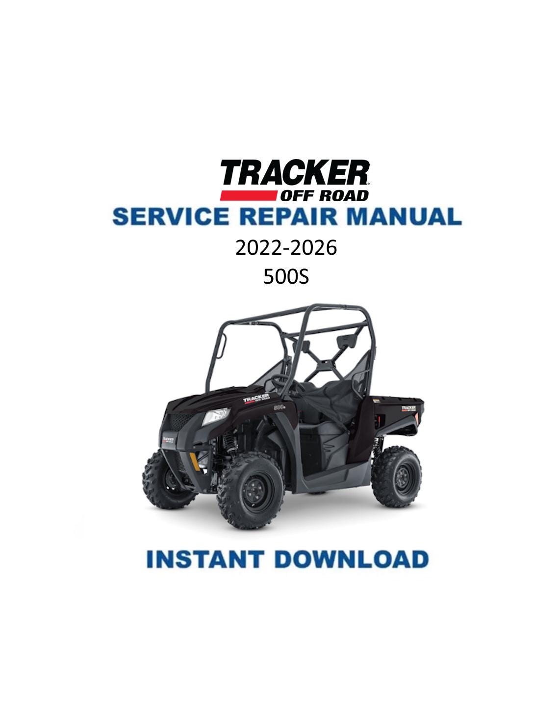 Tracker Offroad 500 S UTV Service Manual | 2022-2026 - Service Manual PDF Instant Download