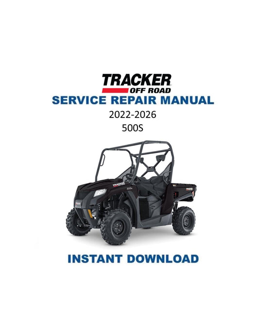 Tracker Offroad 500 S UTV Service Manual | 2022-2026 - Service Manual PDF Instant Download