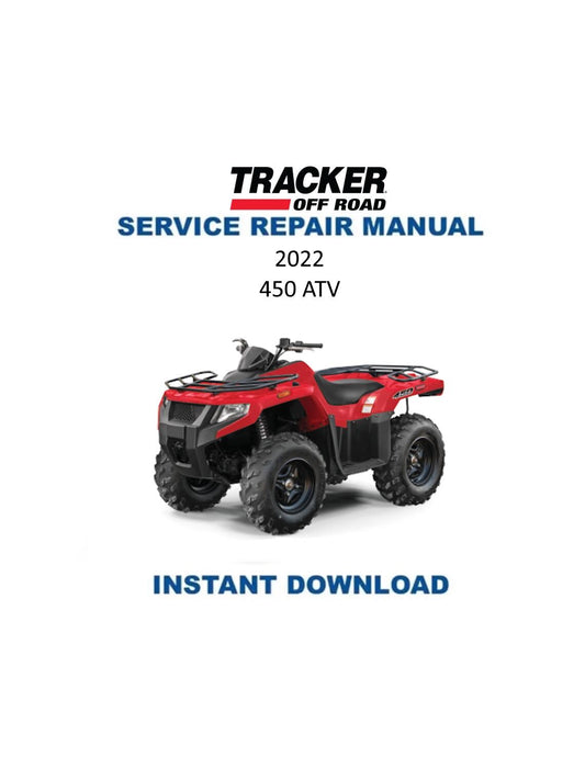 Tracker Offroad 450 ATV Service Manual | 2022 - Service Manual PDF Instant Download