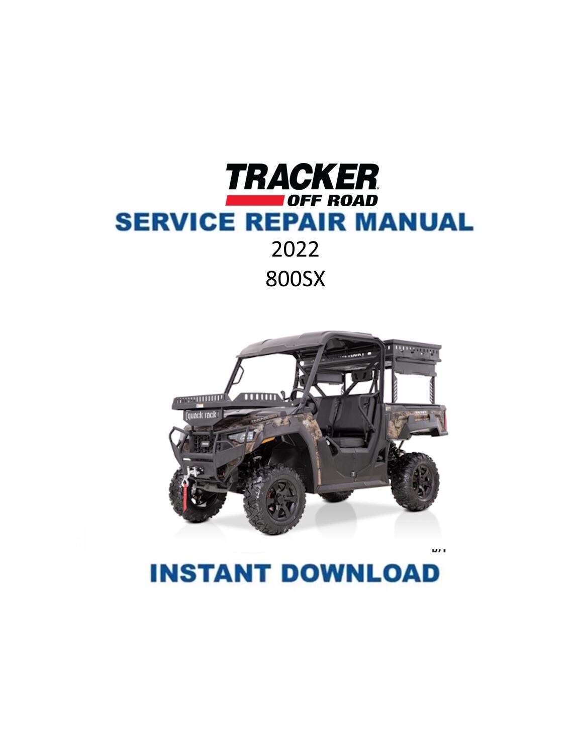 Tracker Offroad 800 SX UTV Service Manual | 2022 - Service Manual PDF Instant Download