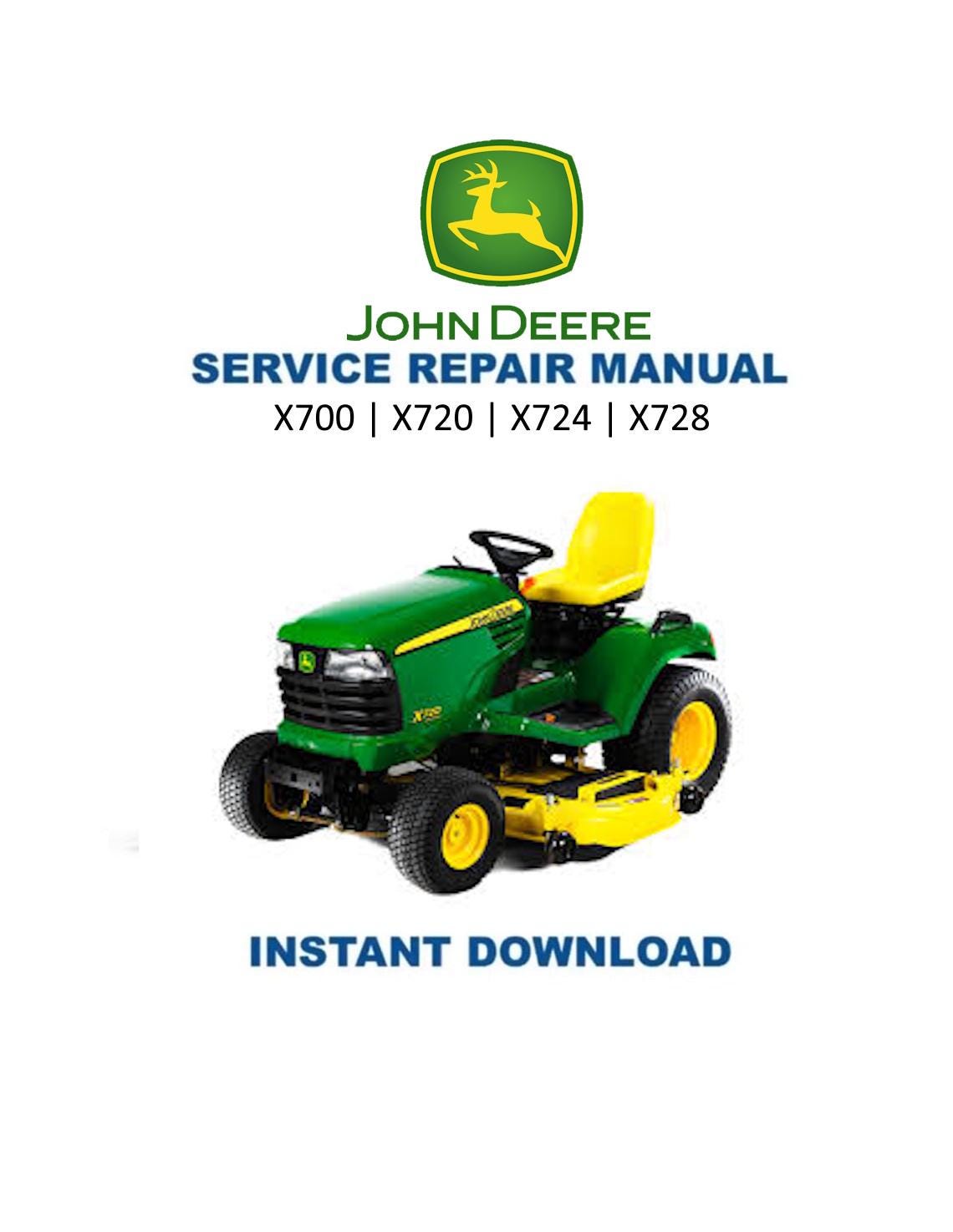 John Deere X700 X720 X724 X728 Tractor Service Manual - Service Manual PDF Instant Download