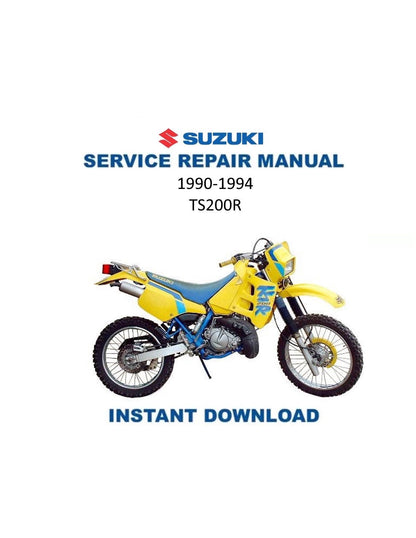 Suzuki TS200R Motorcycle Service Manual | 1990-1994 - Service Manual PDF Instant Download