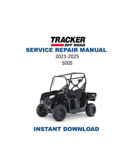 Tracker Off Road 500S UTV Service Manual | 2021-2025 - Service Manual PDF Instant Download