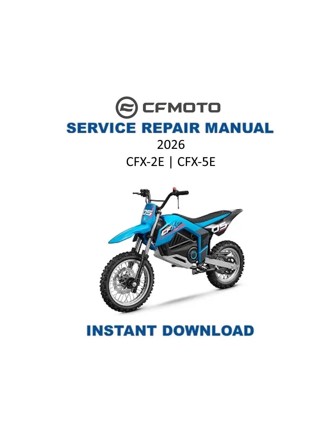 CFMOTO CFX-2E CFX-5E Electric Motorcycle Service Manual | 2026 - Service Manual PDF Instant Download