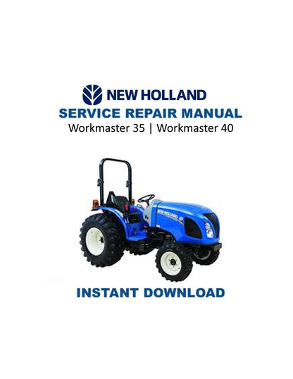 New Holland Workmaster 35 40 Compact Tractor Service Manual | 2017-2021 - Service Manual PDF Instant Download