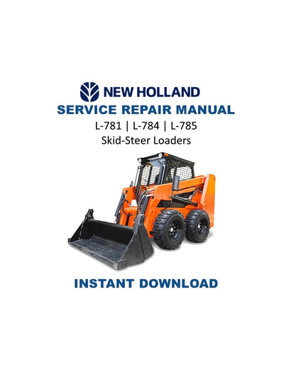 New Holland L781 L784 L785 Skid Steer Service Manual | 1980-1984 - Service Manual PDF Instant Download