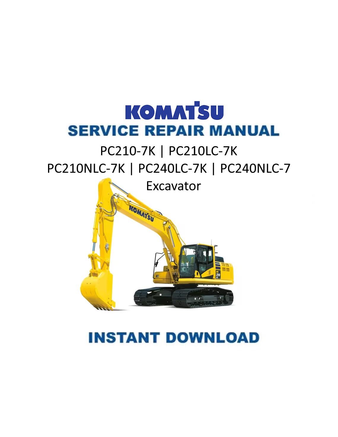 Komatsu PC210 PC240-7K Excavator Service Manual | 2002-2006 - Service Manual PDF Instant Download