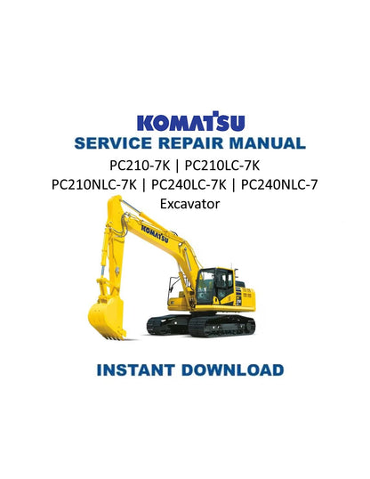 Komatsu PC210 PC240-7K Excavator Service Manual | 2002-2006 - Service Manual PDF Instant Download