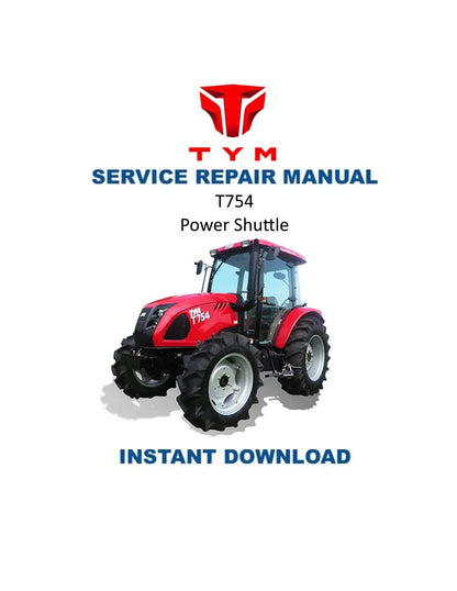 TYM T754 Power Shuttle Tractor Service Manual | 2015-2019 - Service Manual PDF Instant Download