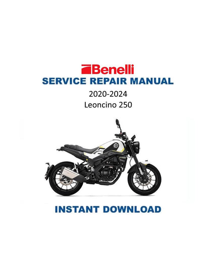 Benelli Leoncino 250 Motorcycle Service Manual | 2020-2024 - Service Manual PDF Instant Download