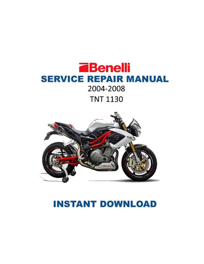 Benelli TNT 1130 Motorcycle Service Manual | 2004-2008 - Service Manual PDF Instant Download