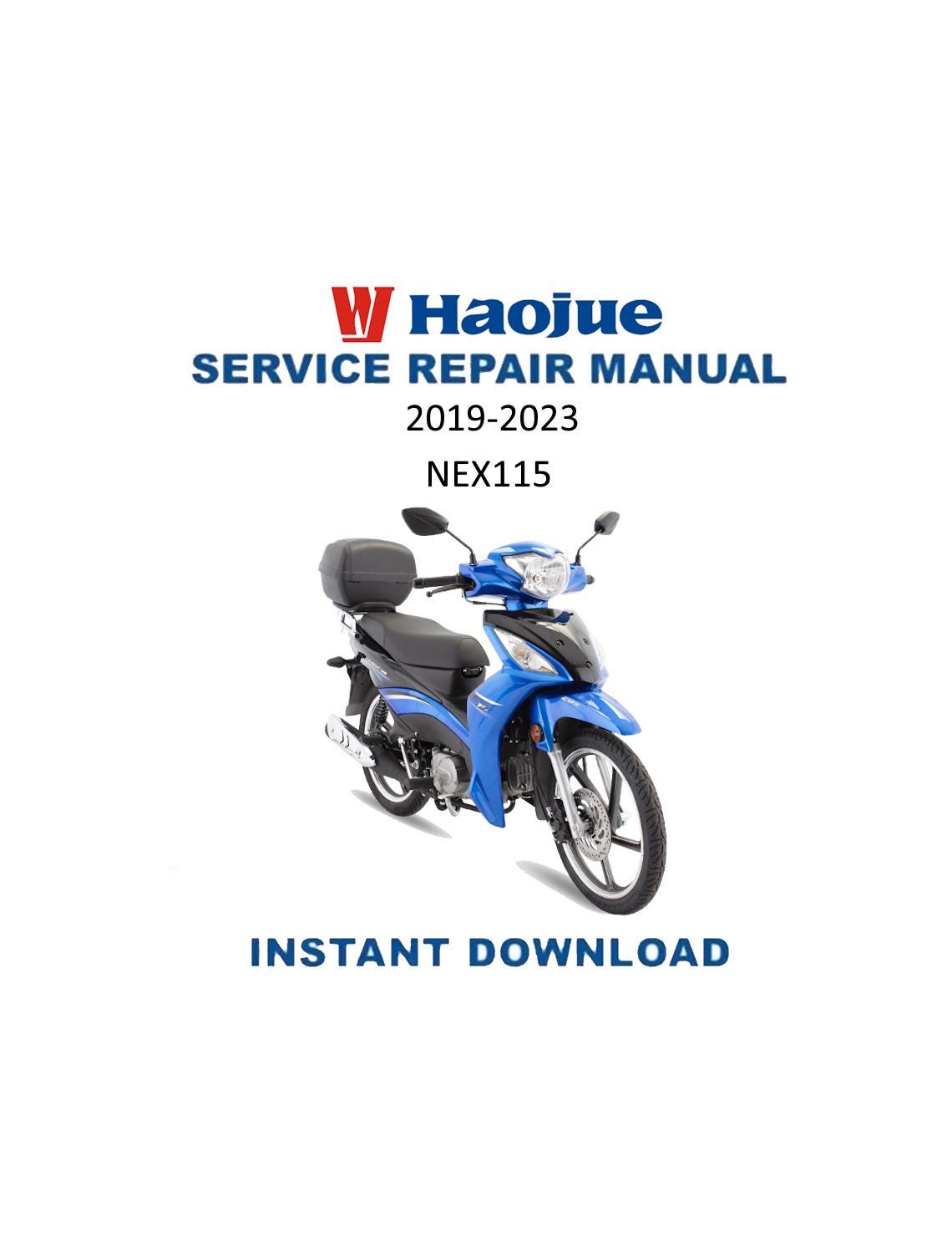 Haojue NEX115 Motorcycle Service Manual | 2019-2023 - Service Manual PDF Instant Download