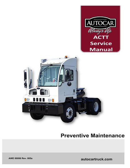 Autocar ACTT Xspotter Terminal Tractor Service Manual | 2018-2022 - sample page 1