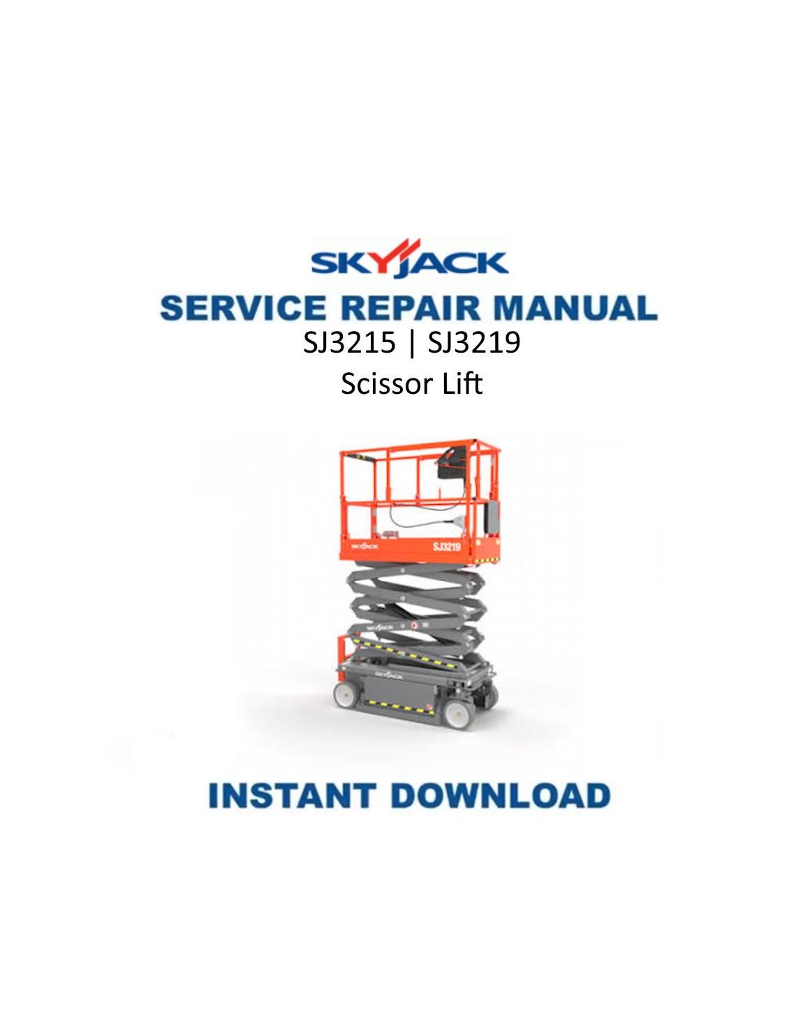 Skyjack SJ3215 SJ3219 Scissor Lift Service Manual | 2023-2027 - Service Manual PDF Instant Download