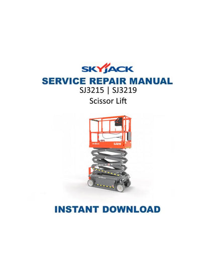 Skyjack SJ3215 SJ3219 Scissor Lift Service Manual | 2023-2027 - Service Manual PDF Instant Download