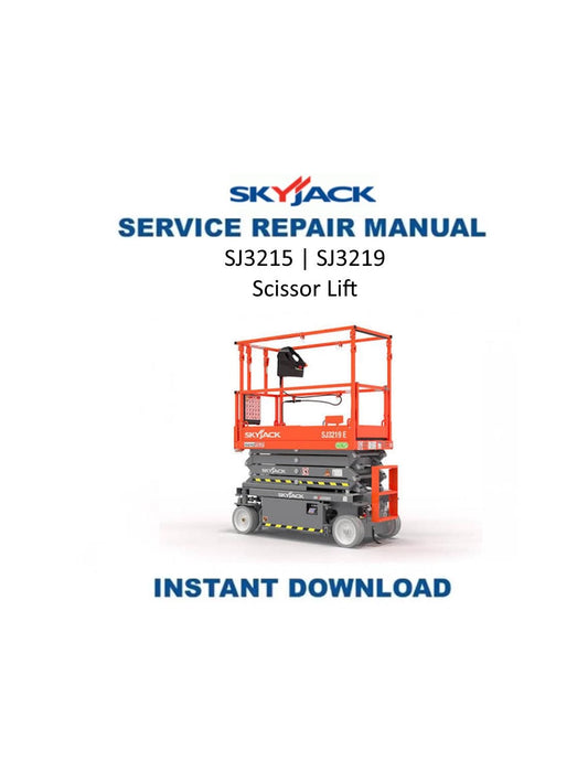 Skyjack SJ3215 SJ3219 Scissor Lift Service Manual | 2021-2025 - Service Manual PDF Instant Download