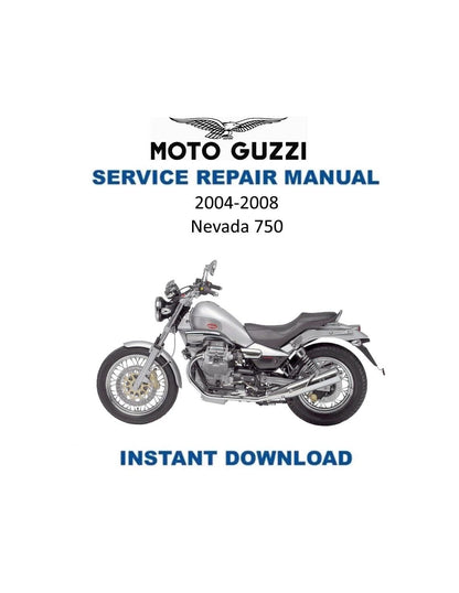 Moto Guzzi Nevada 750 Motorcycle Service Manual | 2004-2008 - Service Manual PDF Instant Download