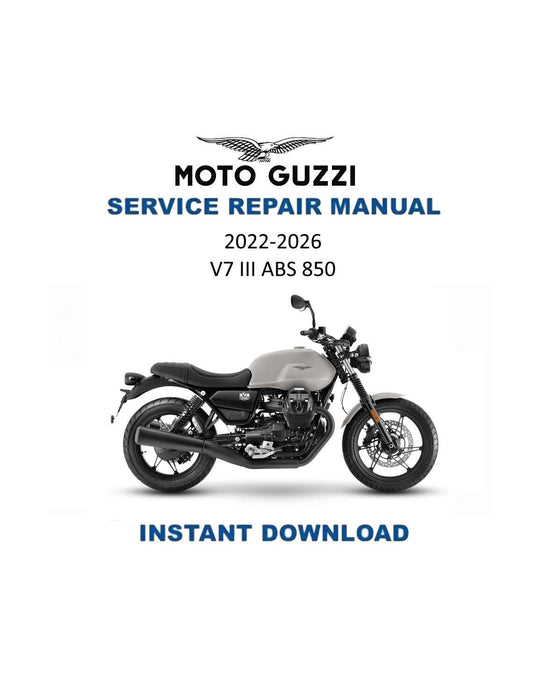 Moto Guzzi V7 III ABS Motorcycle Service Manual | 2022-2026 - Service Manual PDF Instant Download