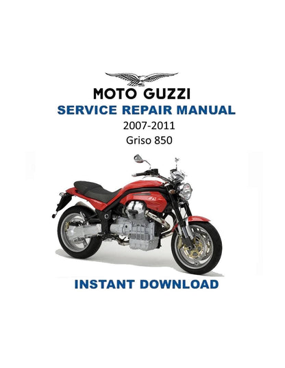 Moto Guzzi Griso 850 Motorcycle Service Manual | 2007-2011 - Service Manual PDF Instant Download