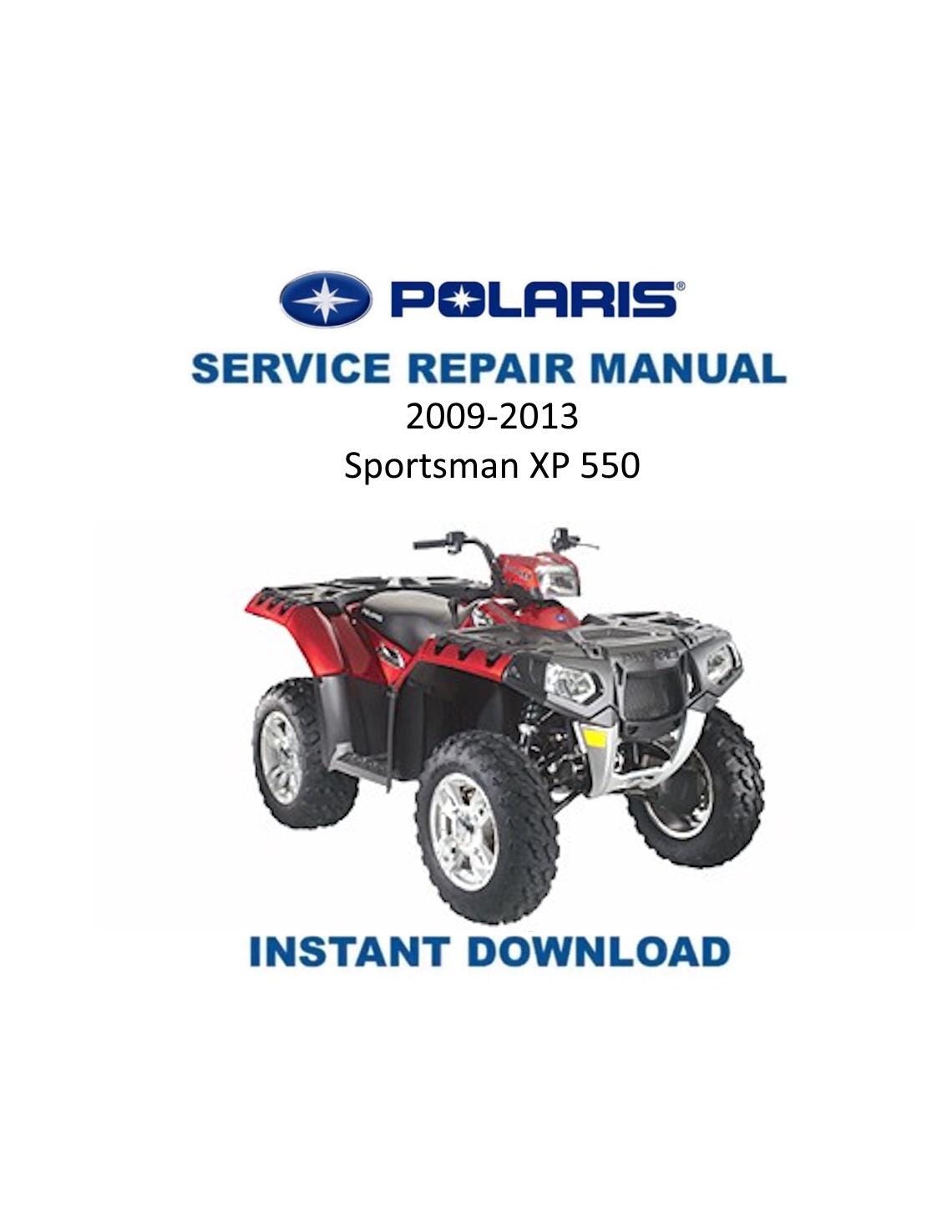 Polaris Sportsman XP 550 ATV Service Manual | 2009-2013 - Service Manual PDF Instant Download