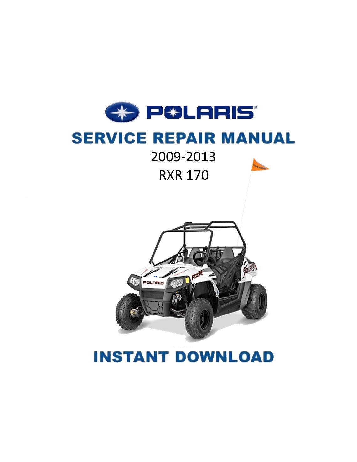 Polaris RZR 170 UTV Service Manual | 2009-2013 - Service Manual PDF Instant Download