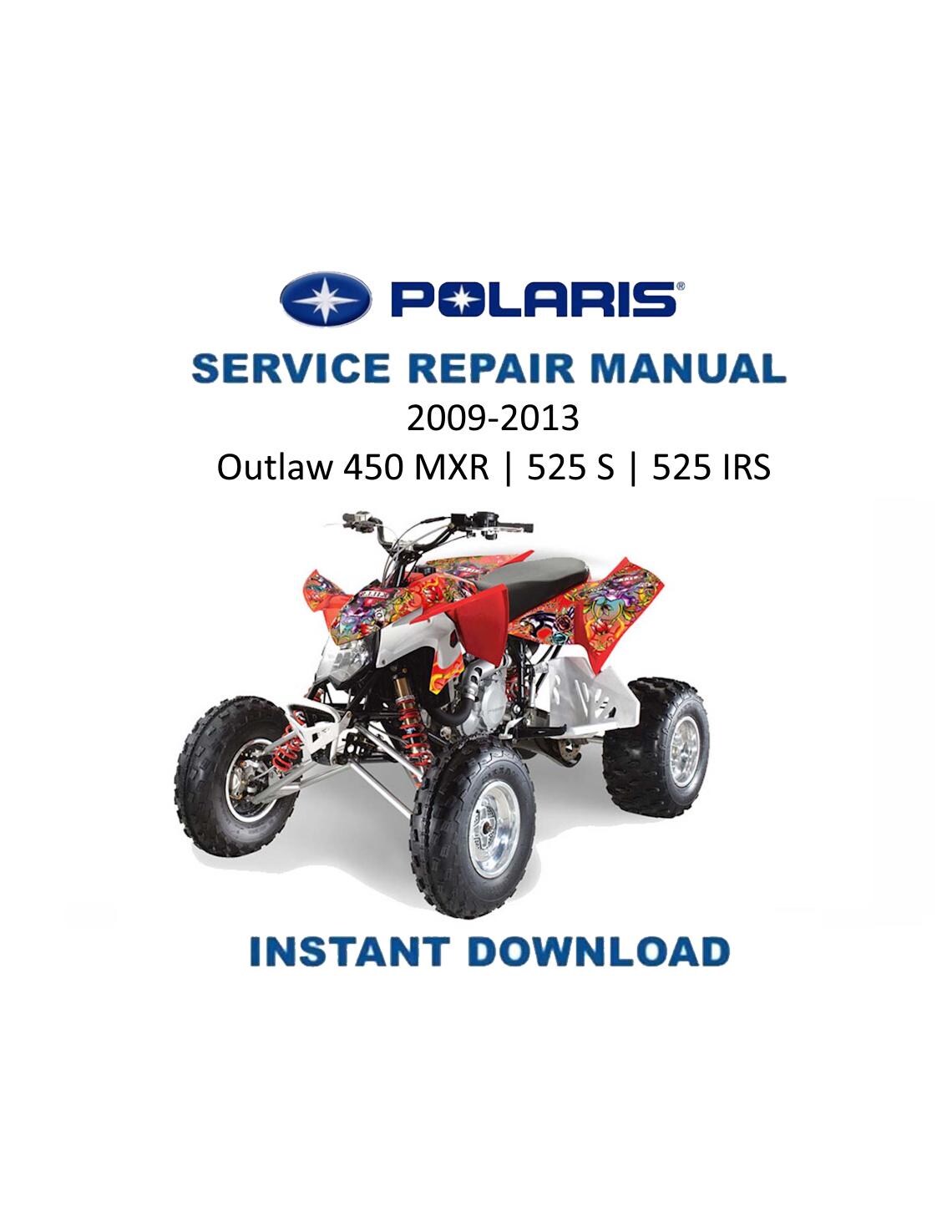 Polaris Outlaw 450 525 ATV Service Manual | 2009-2013 - Service Manual PDF Instant Download