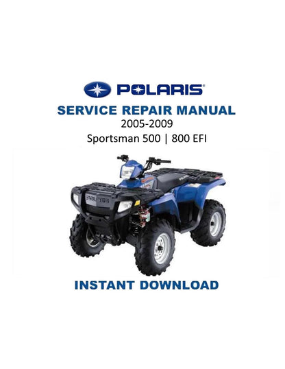 Polaris Sportsman 700 800 EFI ATV Service Manual | 2005-2009 - Service Manual PDF Instant Download