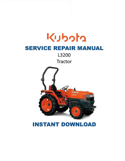 Kubota L3200 Tractor Service Manual | 2006-2010 - Service Manual PDF Instant Download
