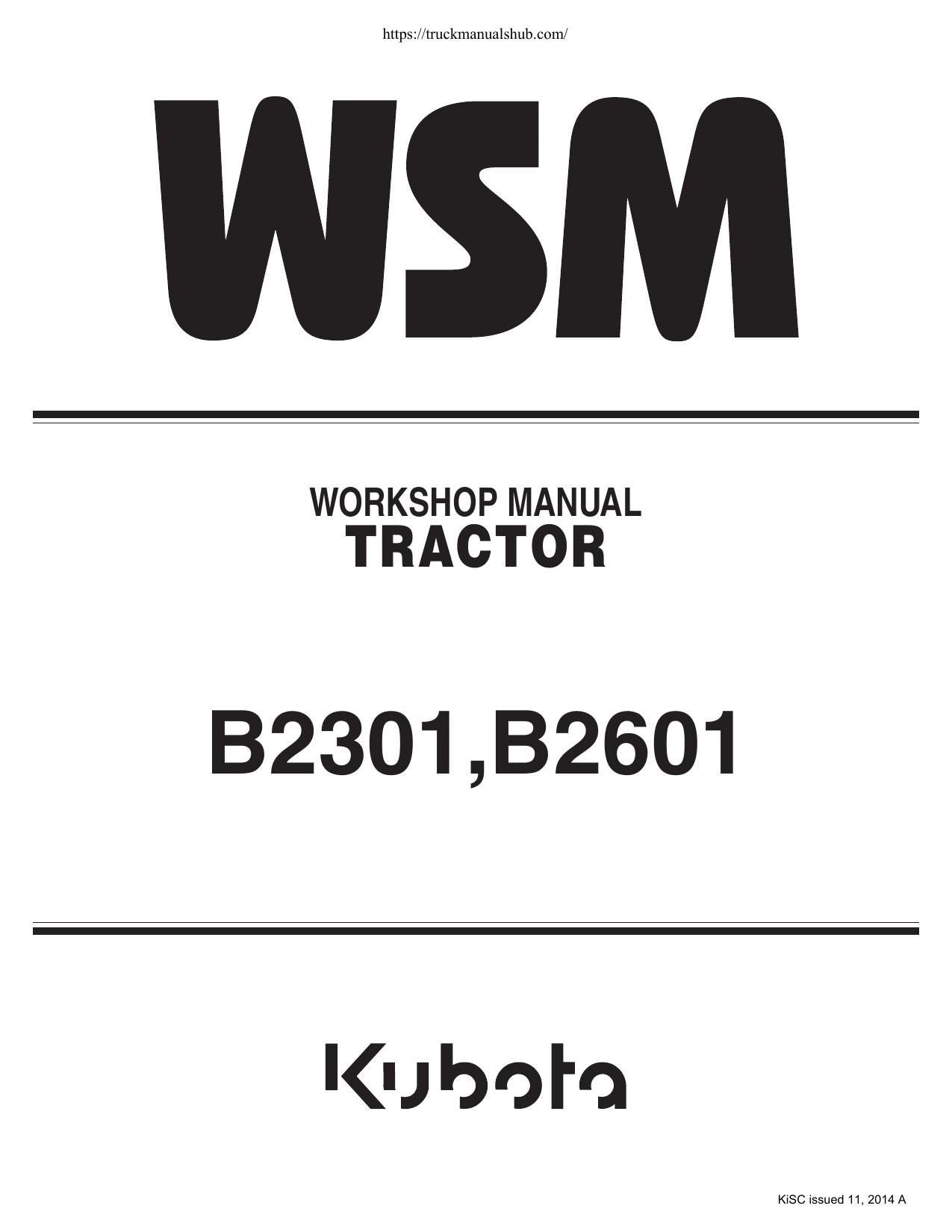Kubota B2301 B2601 Tractor Service Manual | 2014-2018 - sample page 2