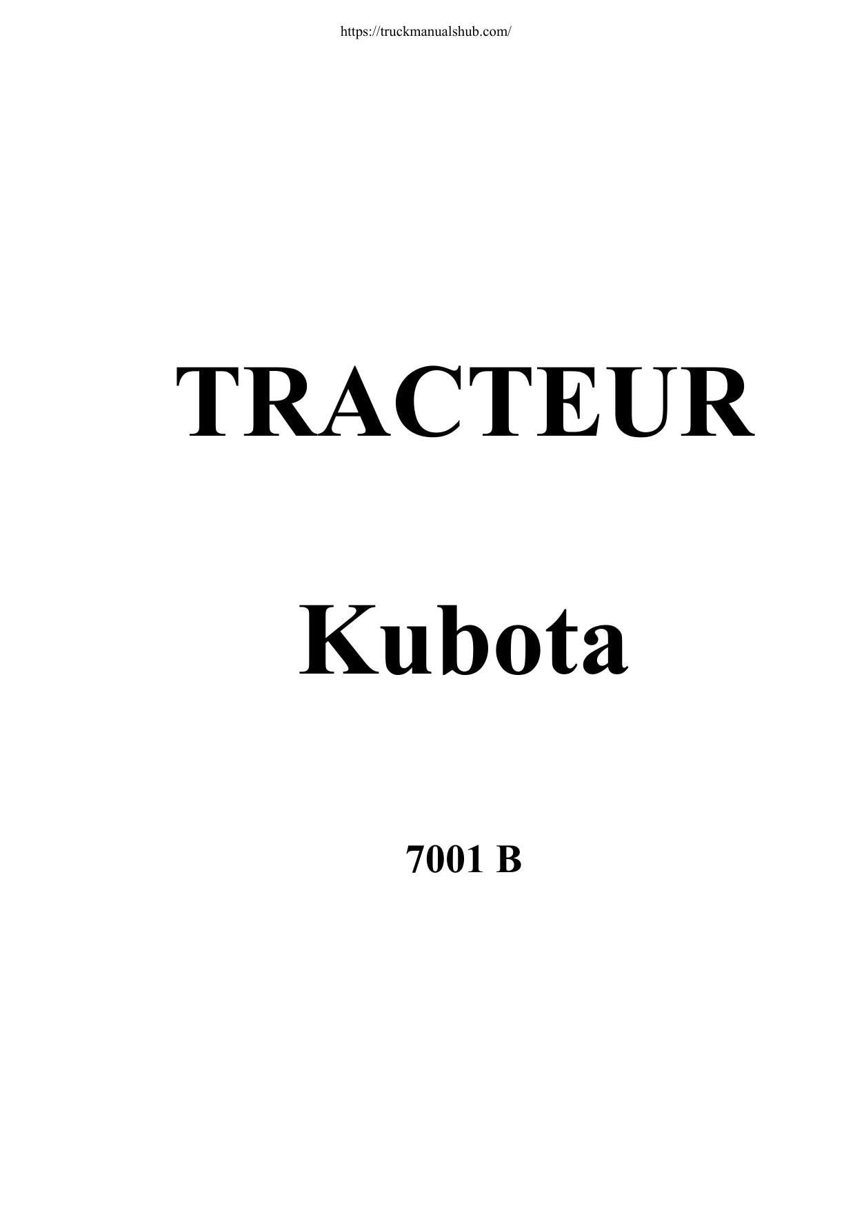 Kubota 7001B Tractor Service Manual | 1980-1984 - sample page 2
