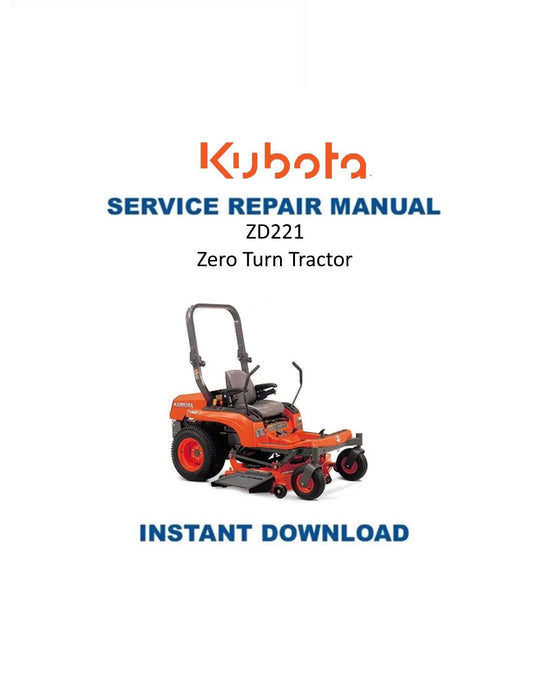 Kubota ZD221 Tractor Service Manual | 2005-2009 - Service Manual PDF Instant Download