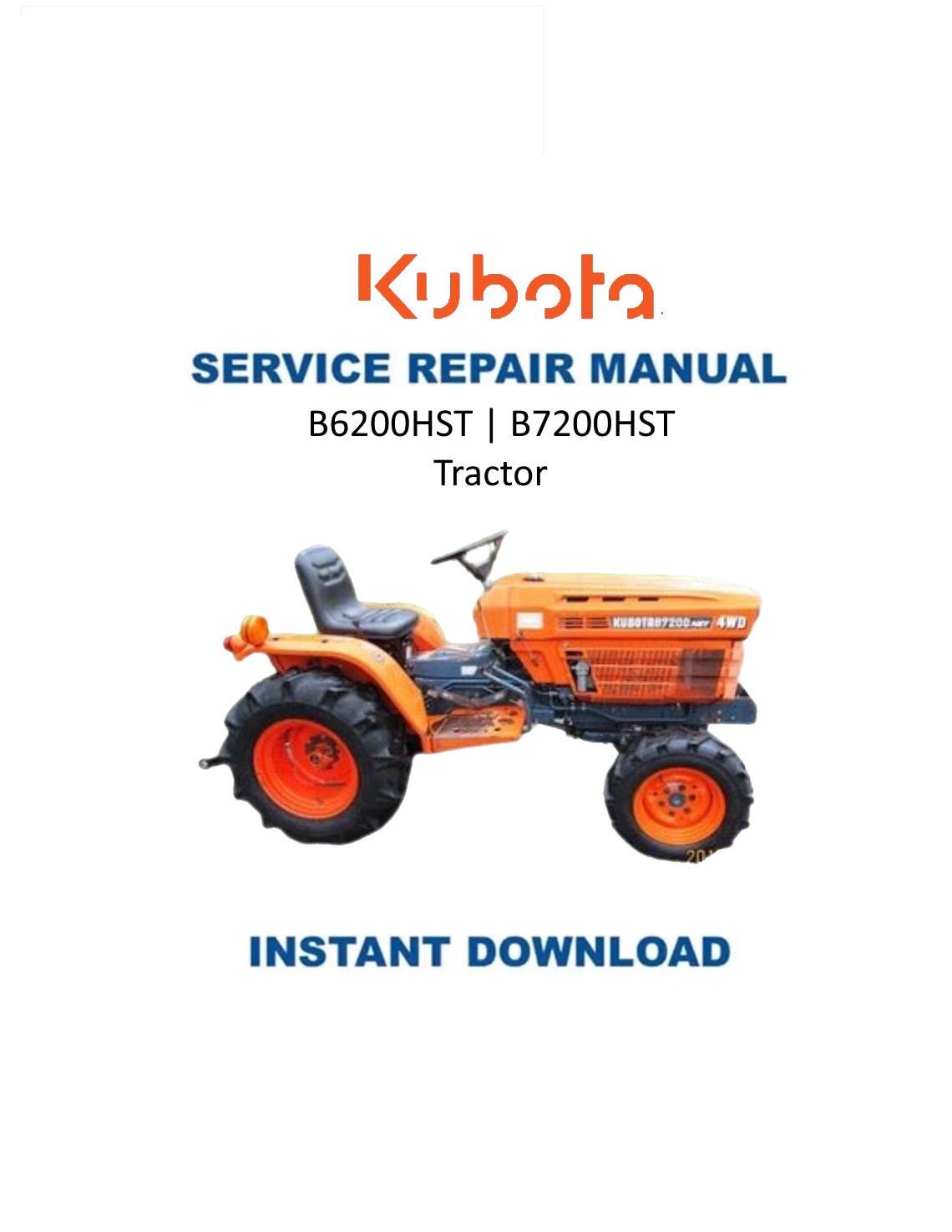 Kubota B6200HST B7200HST Tractor Service Manual | 1984-1988 - Service Manual PDF Instant Download