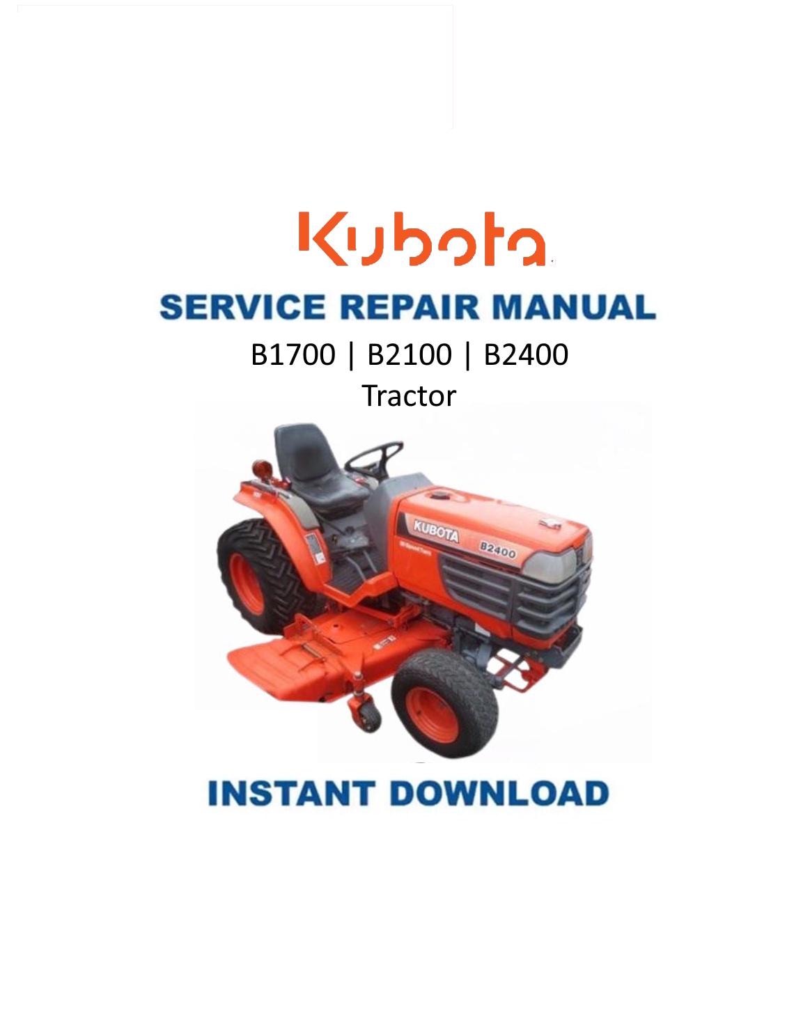 Kubota B1700 B2100 B2400 Tractor Service Manual | 1995-1999 - Service Manual PDF Instant Download