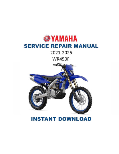 Yamaha WR450F Motorcycle Service Manual | 2021-2025 - Service Manual PDF Instant Download