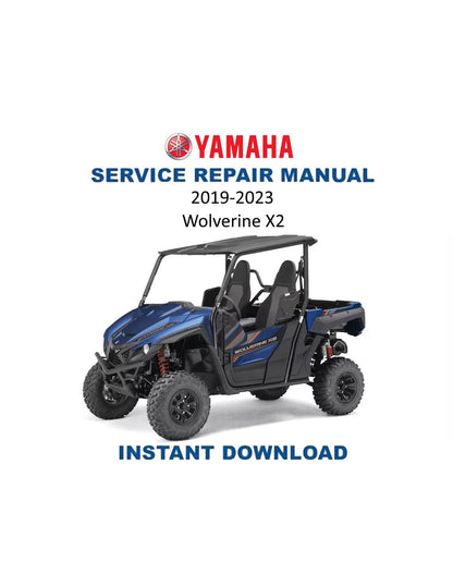 Yamaha Wolverine X2 UTV Service Manual | 2019-2023 - Service Manual PDF Instant Download
