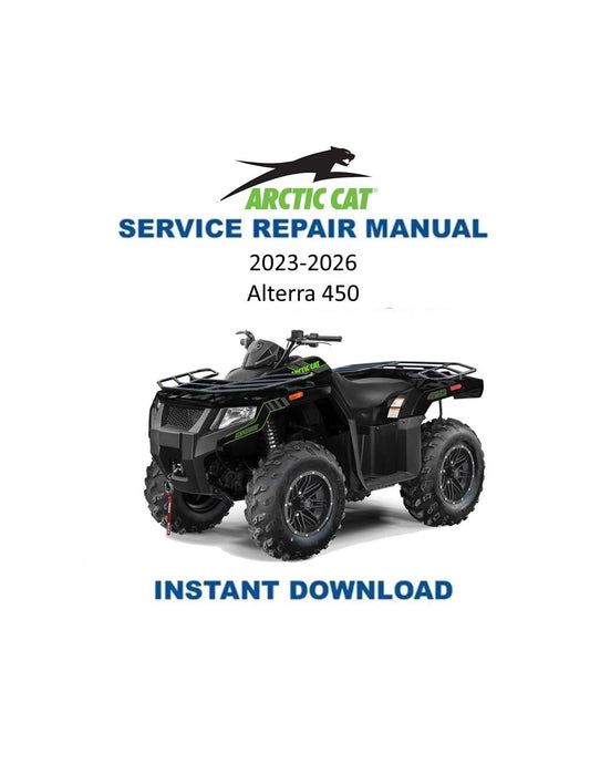 Arctic Cat Alterra 450 ATV Service Manual | 2023-2026 - Service Manual PDF Instant Download
