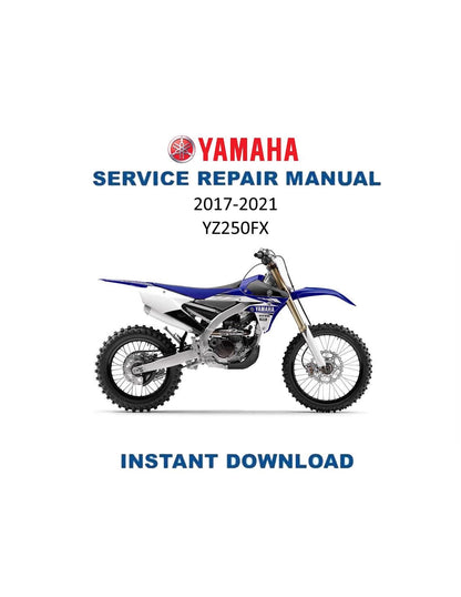 Yamaha YZ250FX Motorcycle Service Manual | 2017-2021 - Service Manual PDF Instant Download
