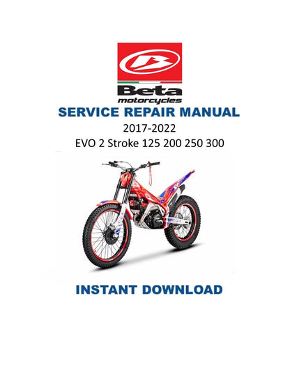 Beta EVO 2 Stroke 125 200 250 300 Motorcycle Service Manual | 2017-2022 - Service Manual PDF Instant Download