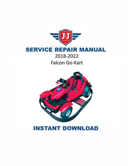 J&J Amusements Falcon Go-Kart Service Manual | 2018-2022 - Service Manual PDF Instant Download