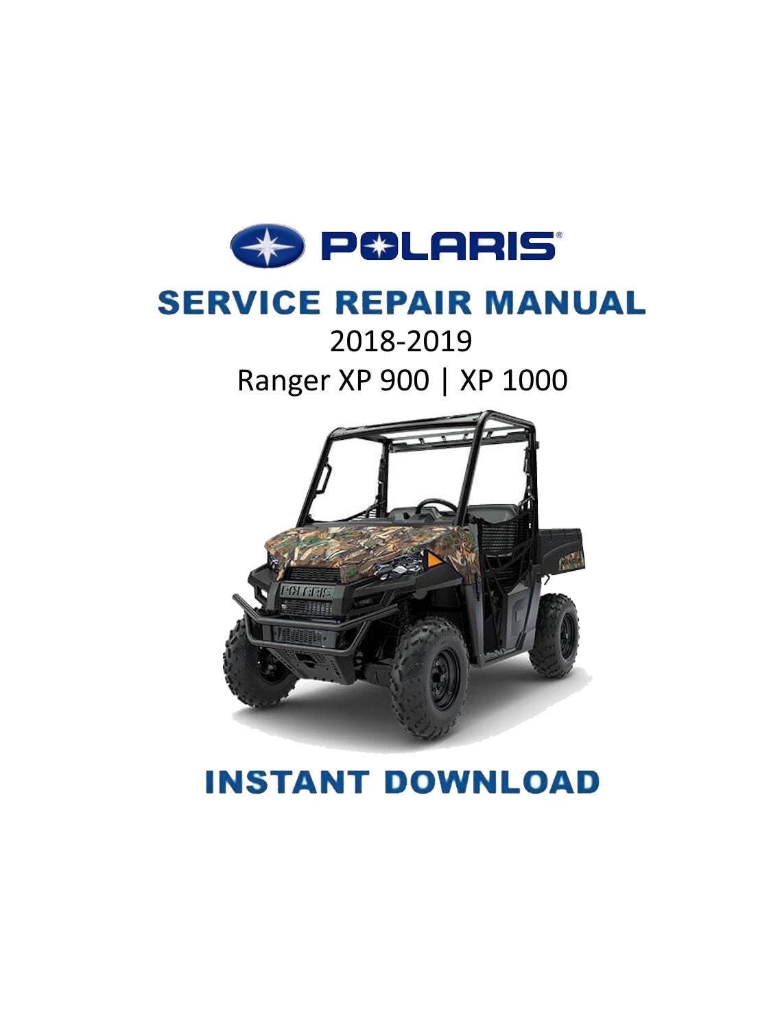 Polaris Ranger XP 900 1000 UTV Service Manual | 2018-2019 - Service Manual PDF Instant Download