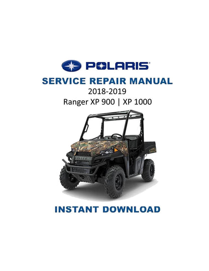 Polaris Ranger XP 900 1000 UTV Service Manual | 2018-2019 - Service Manual PDF Instant Download
