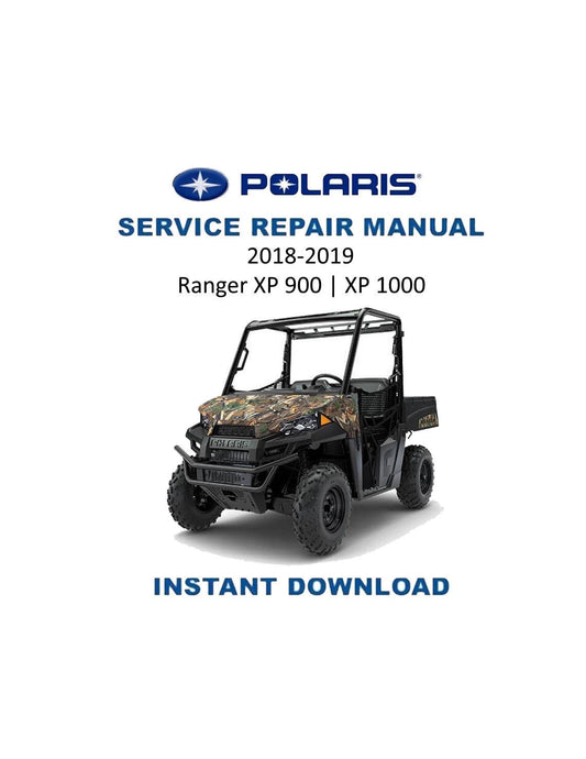 Polaris Ranger XP 900 1000 UTV Service Manual | 2018-2019 - Service Manual PDF Instant Download