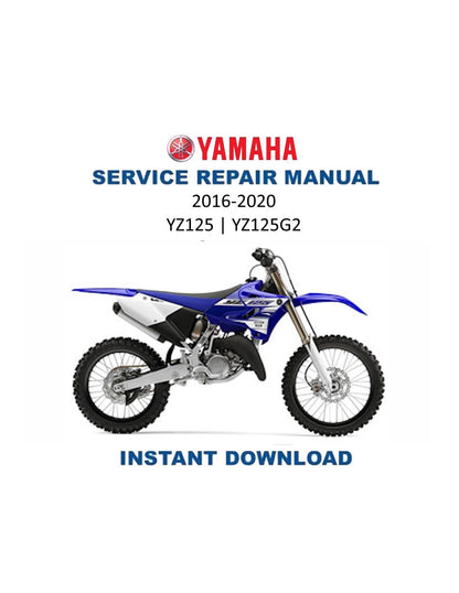 Yamaha YZ125 YZ125G2 Motorcycle Service Manual | 2016-2020 - Service Manual PDF Instant Download