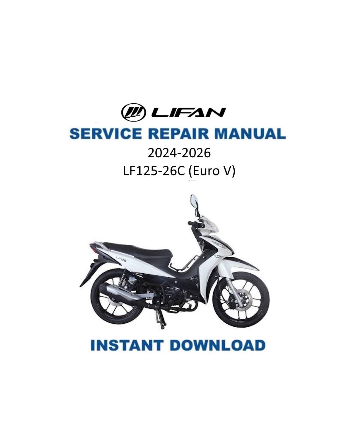Lifan LF125-26C Motorcycle Service Manual | 2024-2026 - Service Manual PDF Instant Download
