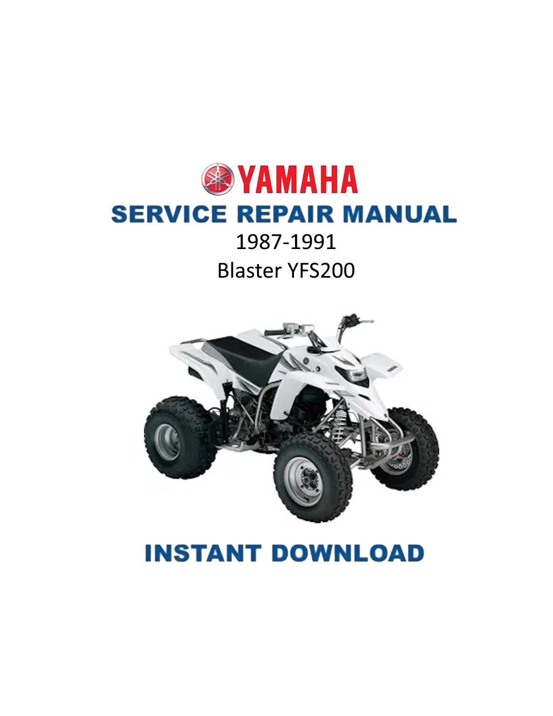 Yamaha Blaster YFS200 ATV Service Manual | 1987-1991 - Service Manual PDF Instant Download
