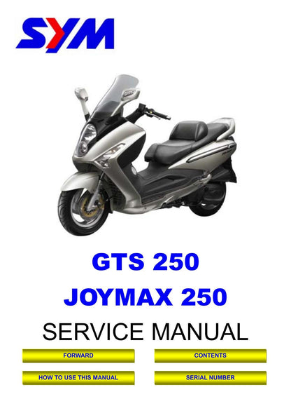 SYM GTS 250 Joymax 250 Scooter Service Manual | 2005-2009 - sample page 1
