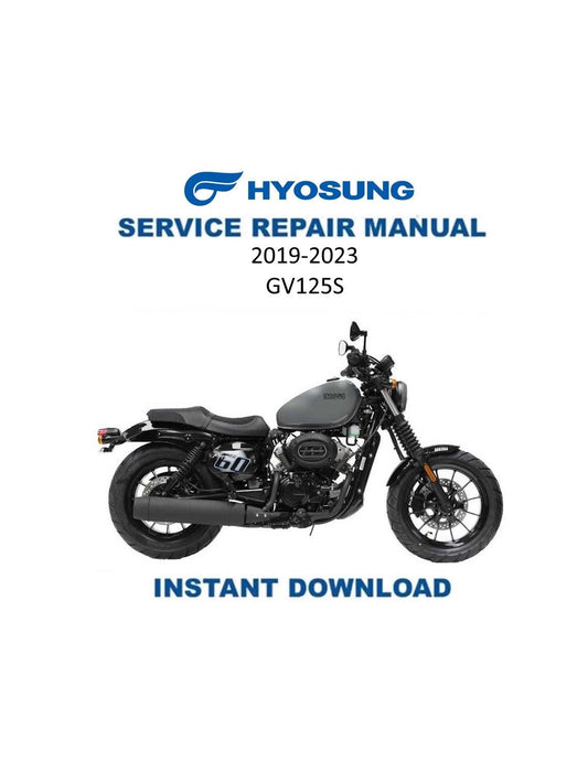 Hyosung GV125S Motorcycle Service Manual | 2019-2023 - Service Manual PDF Instant Download
