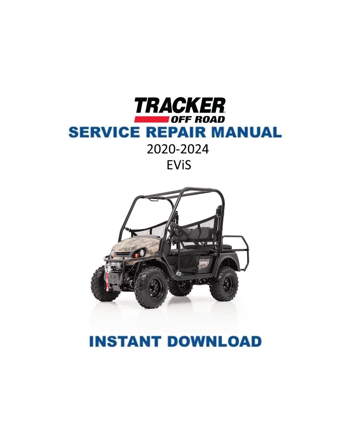 Tracker Off Road EViS Electric UTV Service Manual | 2020-2024 - Service Manual PDF Instant Download